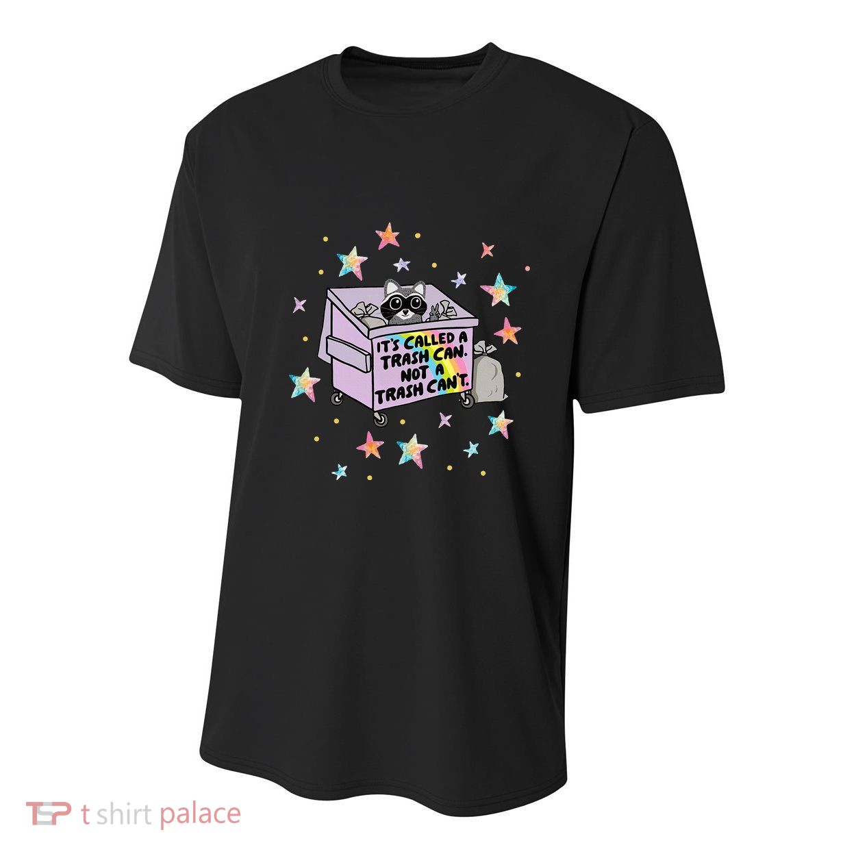 Funny Raccoon Trash Can Not Trash CanT Racoon Lover Gifts Youth Performance Sprint T-Shirt