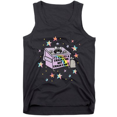 Funny Raccoon Trash Can Not Trash CanT Racoon Lover Gifts Tank Top