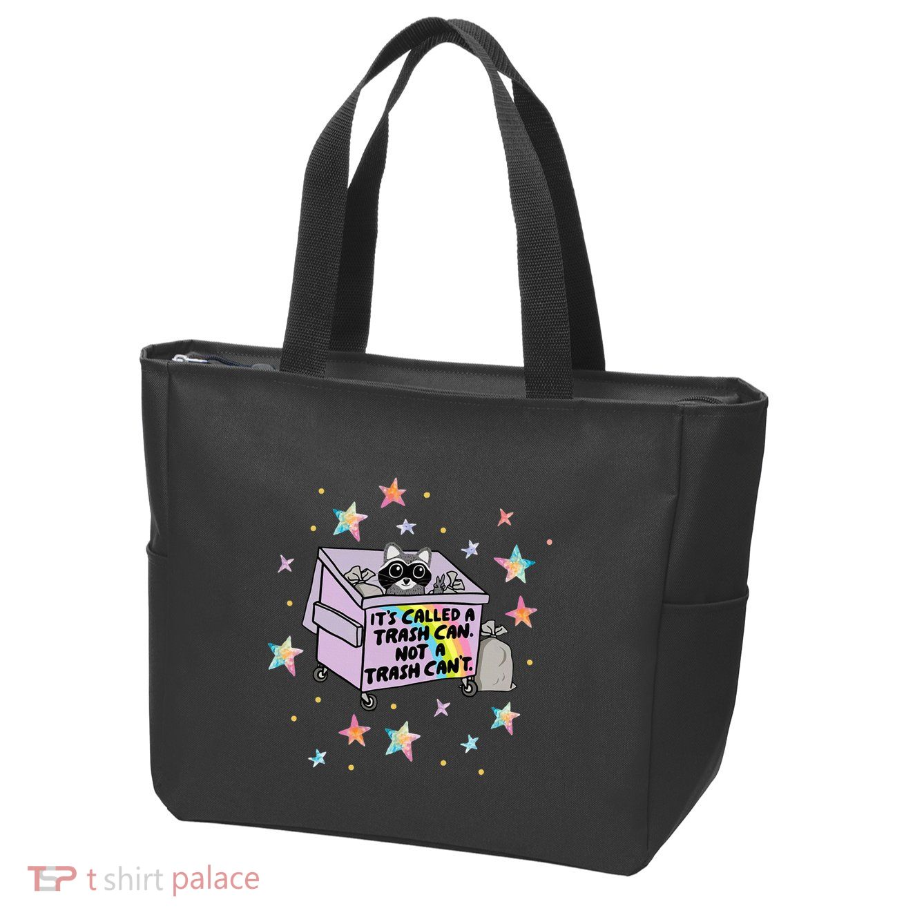 Funny Raccoon Trash Can Not Trash CanT Racoon Lover Gifts Zip Tote Bag