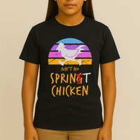 Funny Running Top AinT No Sprint Chicken T-Shirt