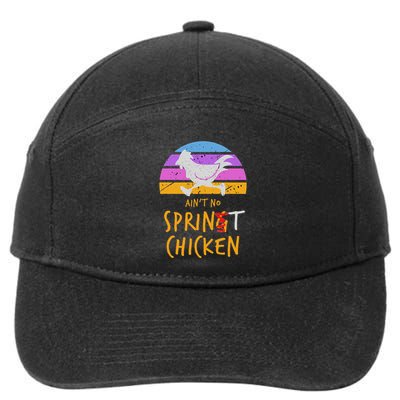 Funny Running Top AinT No Sprint Chicken 7-Panel Snapback Hat