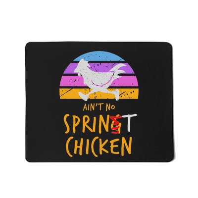 Funny Running Top AinT No Sprint Chicken Mousepad