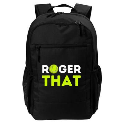 Funny Roger That Gift Funny Tennis Player & Tennis Coach Gift Backpack