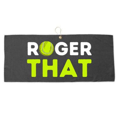 Funny Roger That Gift Funny Tennis Player & Tennis Coach Gift Large Microfiber Waffle Golf Towel