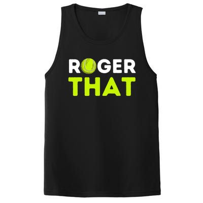 Funny Roger That Gift Funny Tennis Player & Tennis Coach Gift PosiCharge Competitor Tank