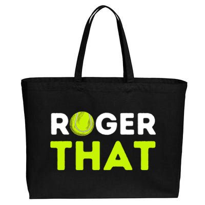 Funny Roger That Gift Funny Tennis Player & Tennis Coach Gift Cotton Canvas Jumbo Tote