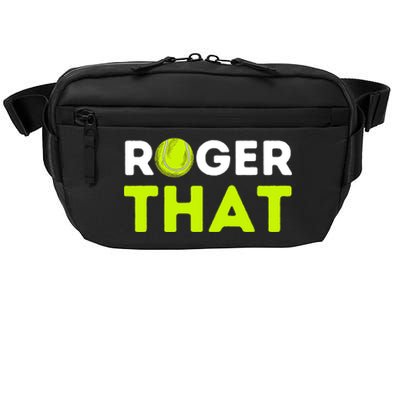 Funny Roger That Gift Funny Tennis Player & Tennis Coach Gift Crossbody Pack