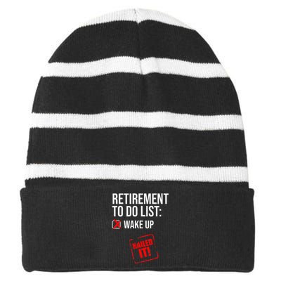 Funny Retirement To Do List Nailed It Retired Retiree Humor Striped Beanie with Solid Band