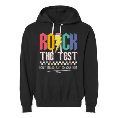 Funny Rock The Test Don't Stress Testing Day Teacher Student Garment-Dyed Fleece Hoodie