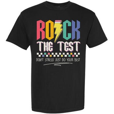 Funny Rock The Test Don't Stress Testing Day Teacher Student Garment-Dyed Heavyweight T-Shirt