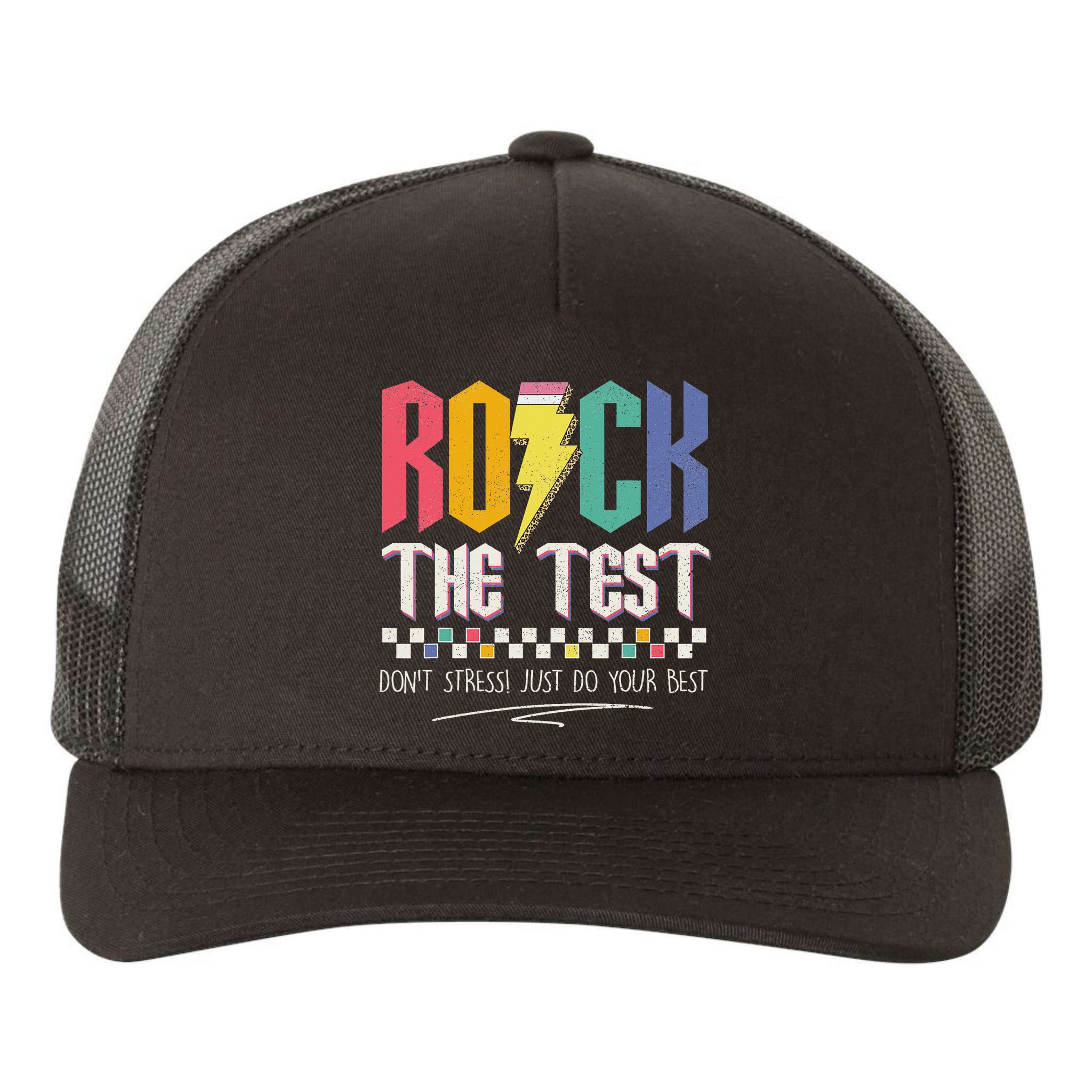 Funny Rock The Test Don't Stress Testing Day Teacher Student Yupoong Adult 5-Panel Trucker Hat