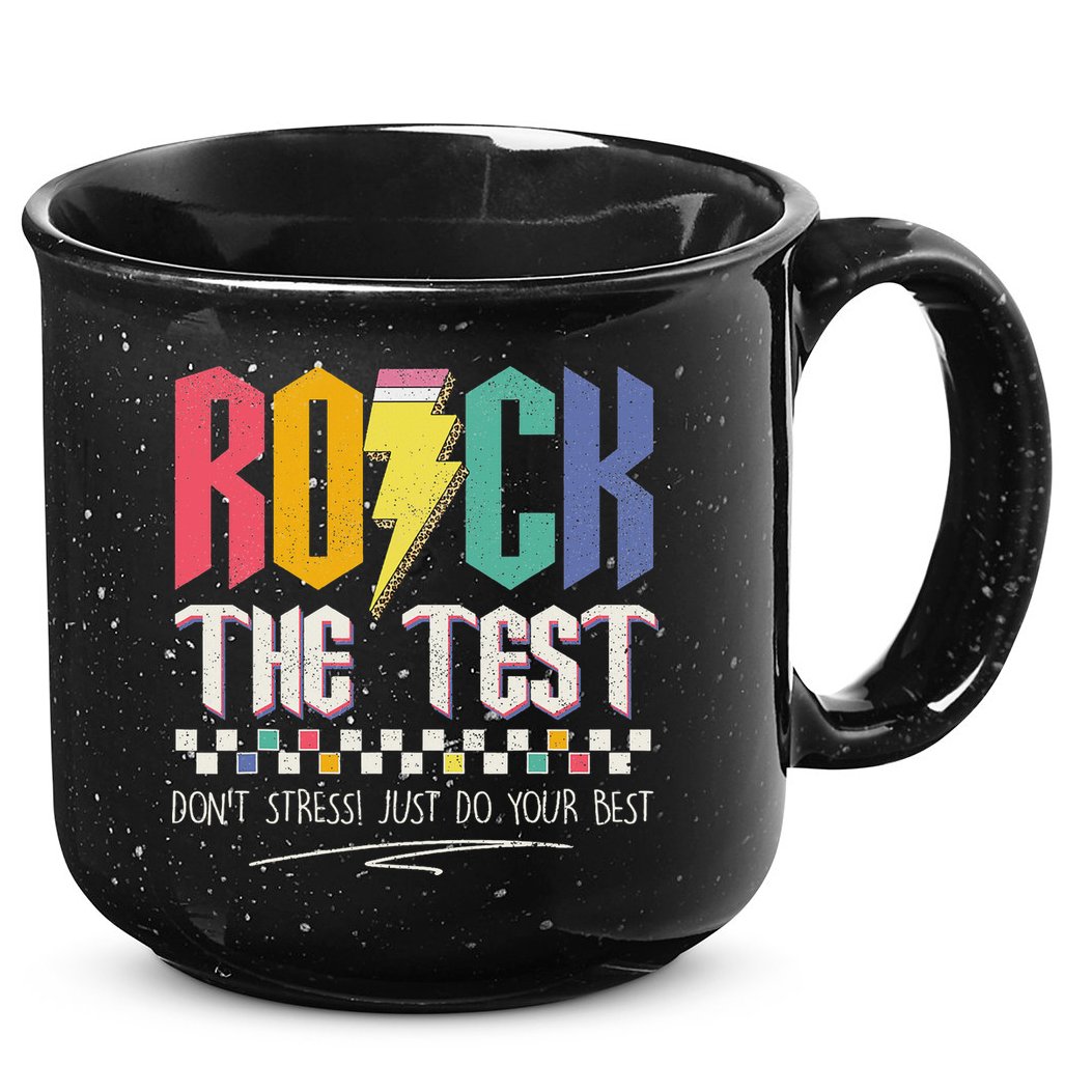 Funny Rock The Test Don't Stress Testing Day Teacher Student 15oz Campfire Ceramic Mug