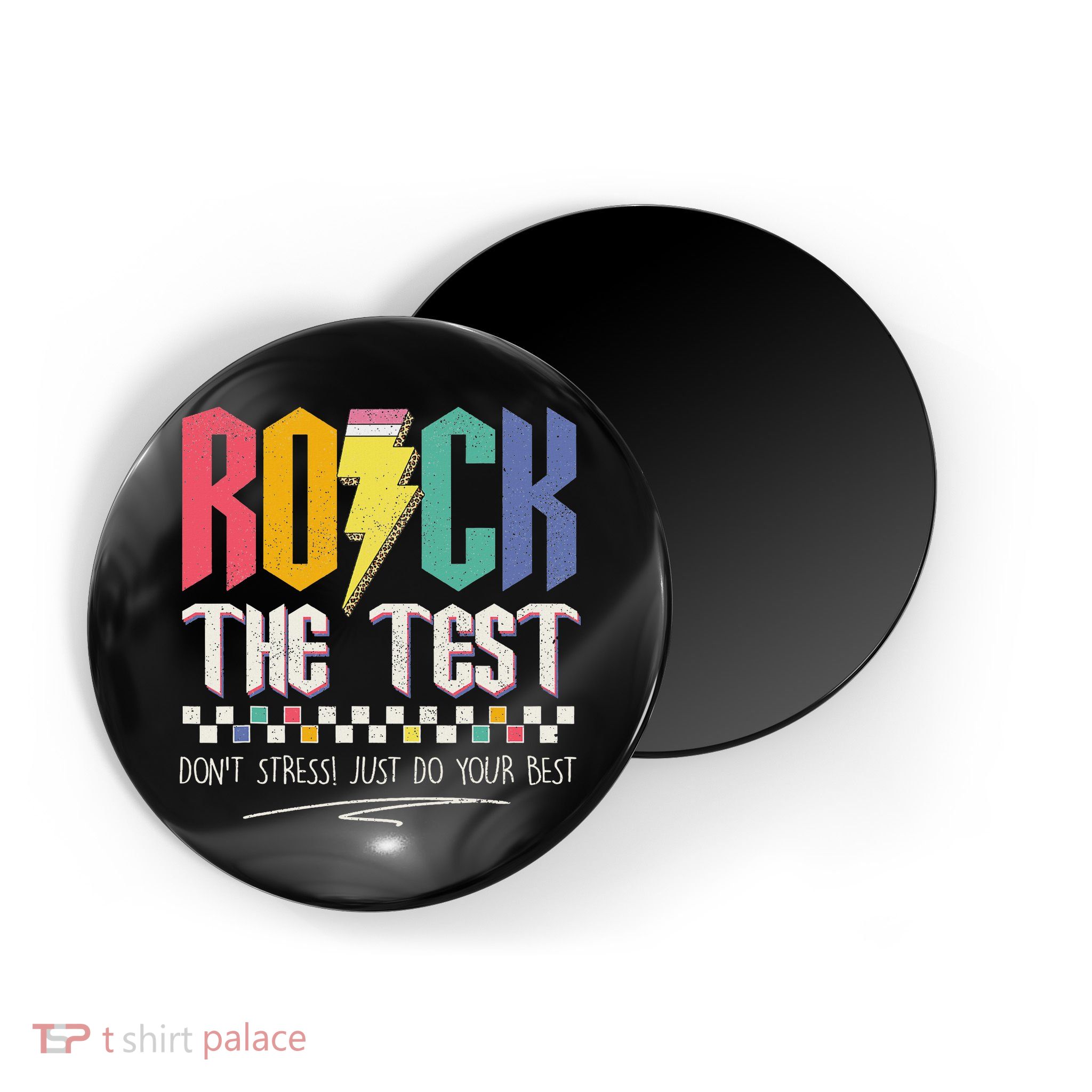Funny Rock The Test Don't Stress Testing Day Teacher Student Magnet