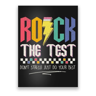 Funny Rock The Test Don't Stress Testing Day Teacher Student Poster