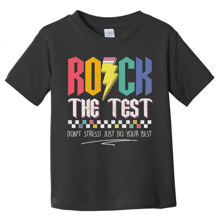 Funny Rock The Test Don't Stress Testing Day Teacher Student Toddler T-Shirt