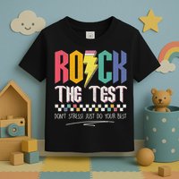Funny Rock The Test Don't Stress Testing Day Teacher Student Toddler T-Shirt