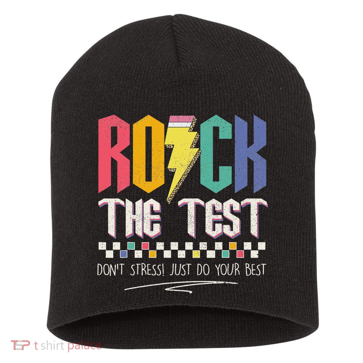 Funny Rock The Test Don't Stress Testing Day Teacher Student Short Acrylic Beanie