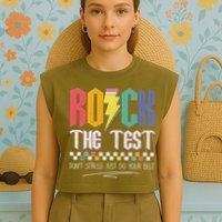 Funny Rock The Test Don't Stress Testing Day Teacher Student Garment-Dyed Women's Muscle Tee