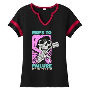 Funny Reps To Failure Weightlifting Bodybuilding Fitness Gym Ladies Halftime Notch Neck Tee