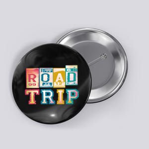 Family Road Trip Matching Family Vacation Button