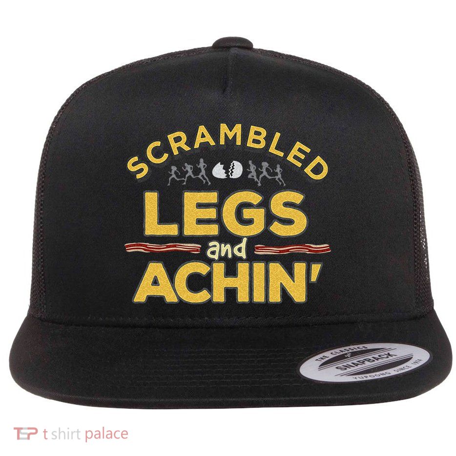 Fun Running Top Scrambled Legs And Achin! Flatbill Hat