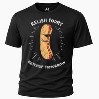 Funny Relish Today Ketchup Tomorrow Hot Dog Gift Cooling Performance Crew T-Shirt