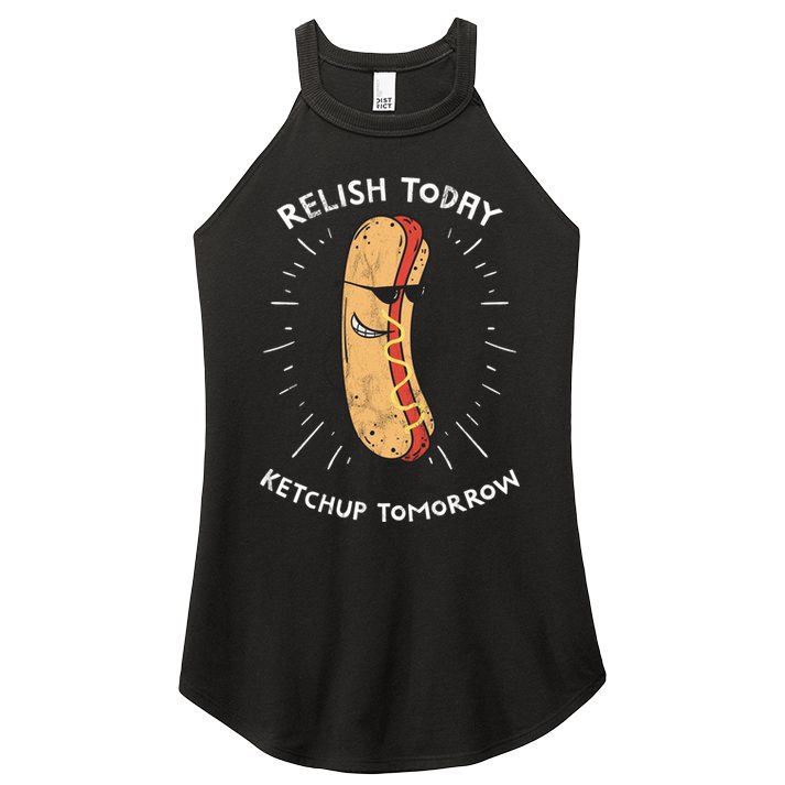 Funny Relish Today Ketchup Tomorrow Hot Dog Gift Women's Perfect Tri Rocker Tank