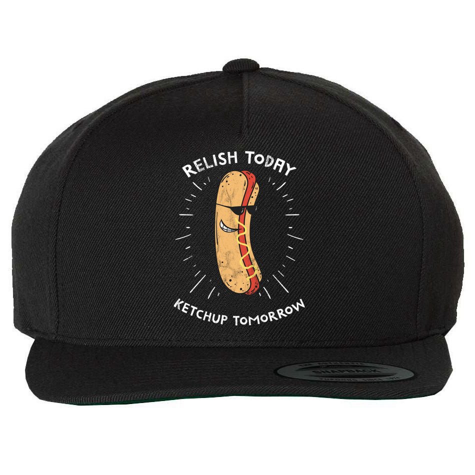 Funny Relish Today Ketchup Tomorrow Hot Dog Gift Wool Snapback Cap