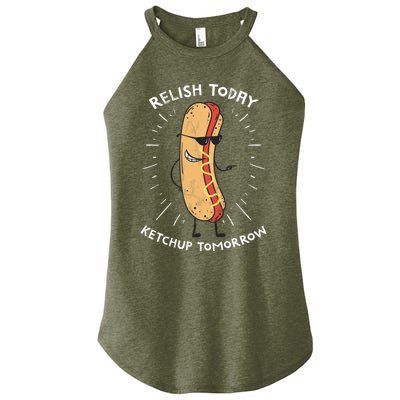 Funny Relish Today Ketchup Tomorrow Hot Dog Gift Women’s Perfect Tri Rocker Tank