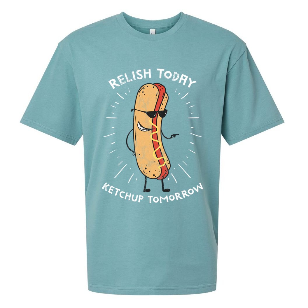Funny Relish Today Ketchup Tomorrow Hot Dog Gift Sueded Cloud Jersey T-Shirt