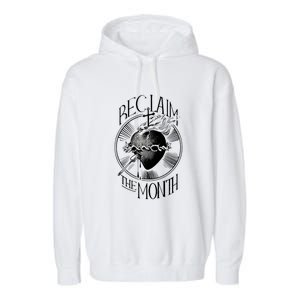 Funny Reclaim The Month Sacred Of Heart Of Jesus Garment-Dyed Fleece Hoodie