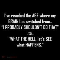Funny Reached The Age Quote Flatbill Hat