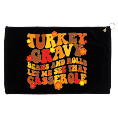 Funny Retro Thanksgiving Turkey Gravy Beans And Rolls Let Me See That Casserole Grommeted Golf Towel