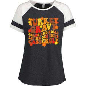 Funny Retro Thanksgiving Turkey Gravy Beans And Rolls Let Me See That Casserole Enza Ladies Jersey Colorblock Tee