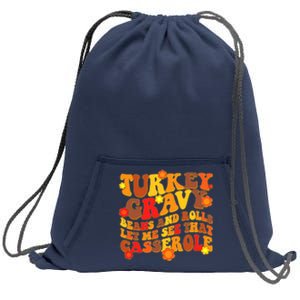 Funny Retro Thanksgiving Turkey Gravy Beans And Rolls Let Me See That Casserole Sweatshirt Cinch Pack Bag