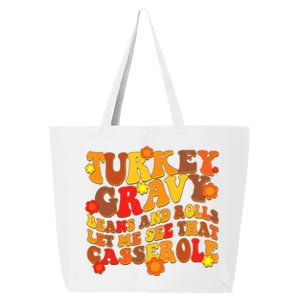 Funny Retro Thanksgiving Turkey Gravy Beans And Rolls Let Me See That Casserole 25L Jumbo Tote