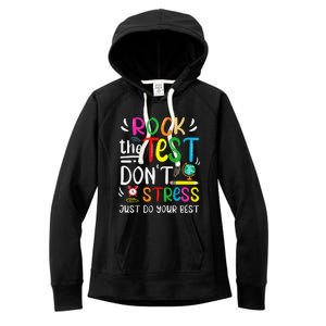 Funny Rock The Test Testing Day For Teacher Student Women's Fleece Hoodie