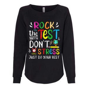 Funny Rock The Test Testing Day For Teacher Student Womens California Wash Sweatshirt