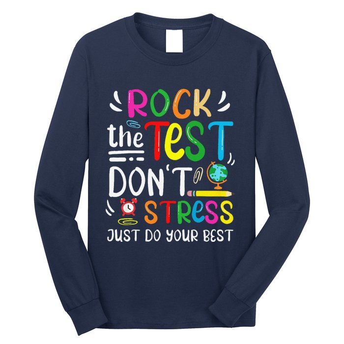 Funny Rock The Test Testing Day For Teacher Student Long Sleeve Shirt