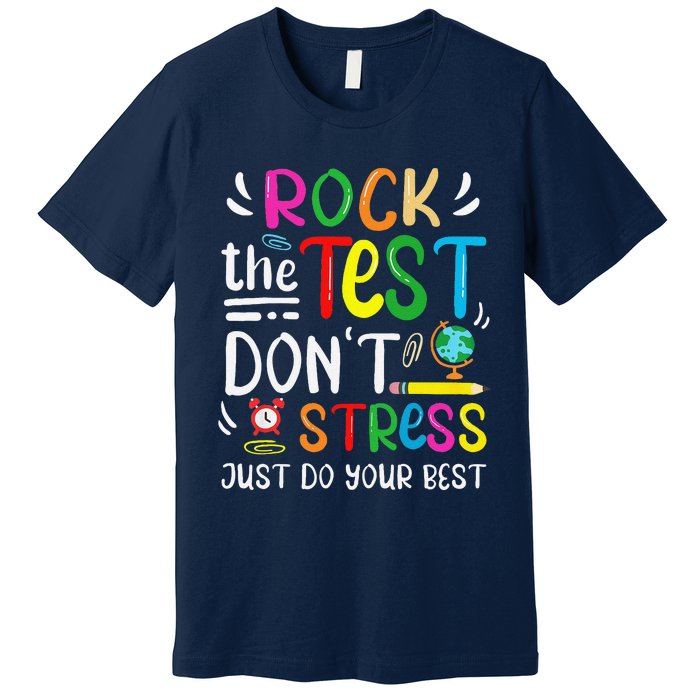 Funny Rock The Test Testing Day For Teacher Student Premium T-Shirt