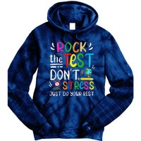 Funny Rock The Test Testing Day For Teacher Student Tie Dye Hoodie