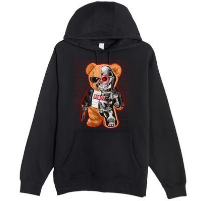 Funny Robot Terminator Teddy Bear Premium Pullover Hoodie