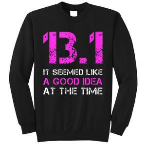 Funny Running Tanks. 13.1 Funny Half Marathon Sweatshirt