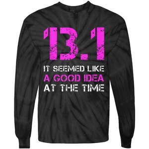 Funny Running Tanks. 13.1 Funny Half Marathon Tie-Dye Long Sleeve Shirt