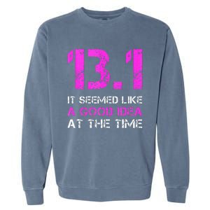 Funny Running Tanks. 13.1 Funny Half Marathon Garment-Dyed Sweatshirt