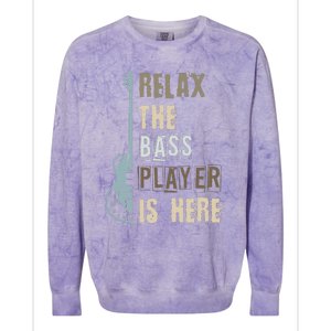 Funny Relax The Bass Player Is Here Bass Guitar Colorblast Crewneck Sweatshirt