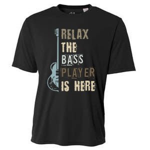 Funny Relax The Bass Player Is Here Bass Guitar Cooling Performance Crew T-Shirt