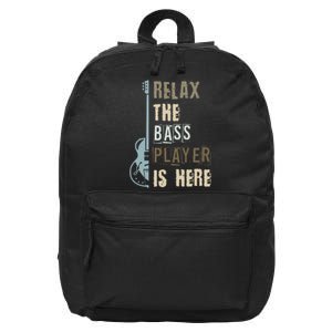 Funny Relax The Bass Player Is Here Bass Guitar 16 in Basic Backpack