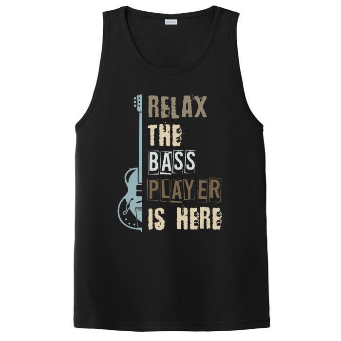 Funny Relax The Bass Player Is Here Bass Guitar PosiCharge Competitor Tank