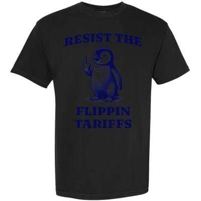 Funny Resist The Flippin Tariffs Heard Island Penguin Garment-Dyed Heavyweight T-Shirt